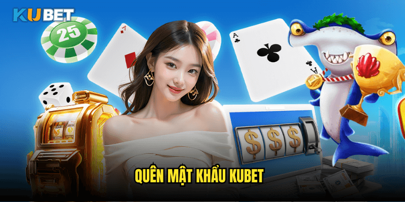 Giải Pháp Khôi Phục Khi Quên Mật Khẩu Kubet Nhanh Chóng Và Đơn Giản - KUBET - KU BET | Trang Chủ Chính Thức Kubet Com | KU CASINO