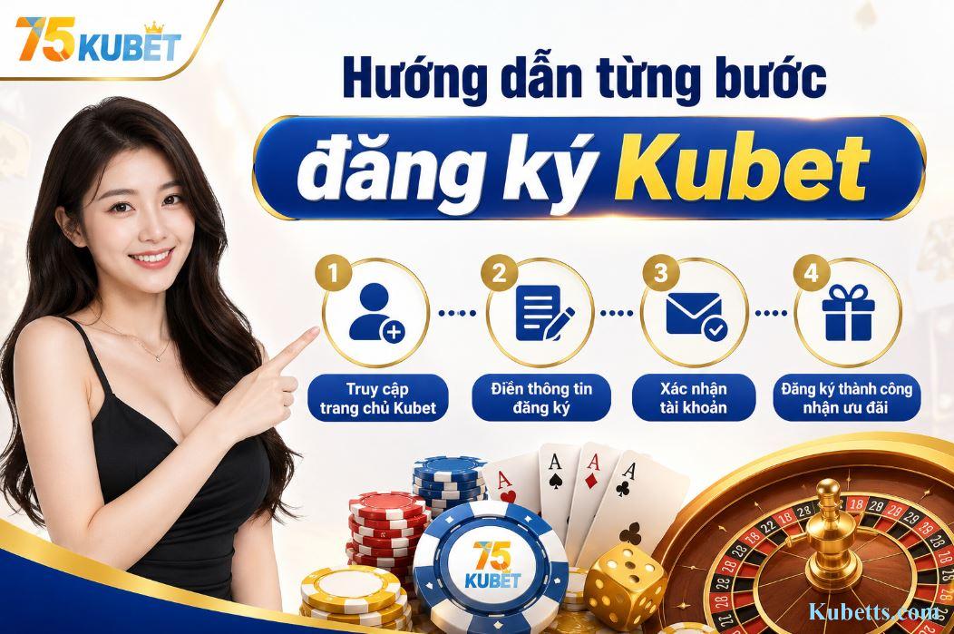 huong dan dang ky kubet tung buoc - KUBET