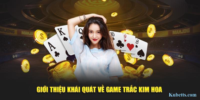 Giới thiệu khái quát về Trắc Kim Hoa SHBET